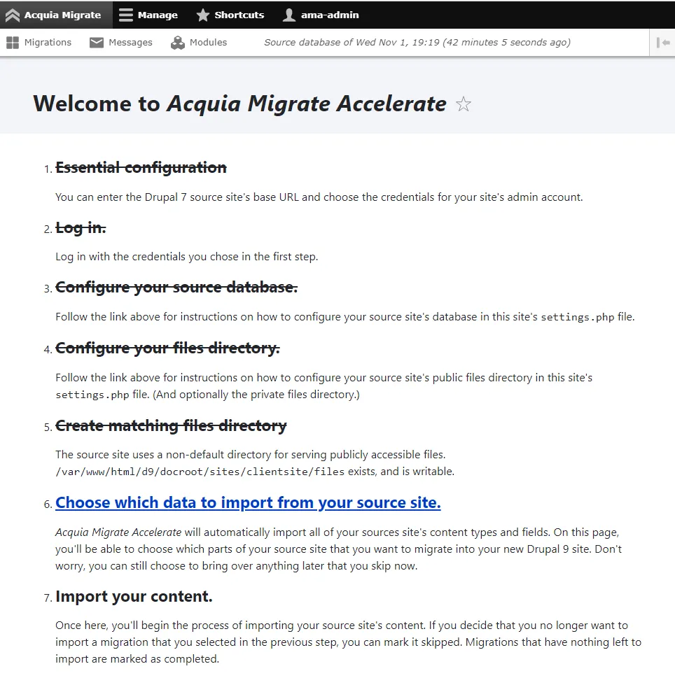 Acquia Migrate: Accelerate (AM) Choose which data to import from your source site! 
